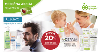 Ducray in A-Derma izdelki 20 % ugodneje