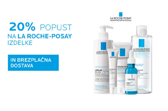 Izdelki La Roche-Posay 20 % ugodneje Izdelki La Roche-Posay 20 % ugodneje
